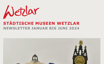 Städtische Museen Wetzlar Halbjahresprogramm Januar bis Juni 2024